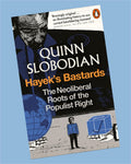 Hayek's Bastards