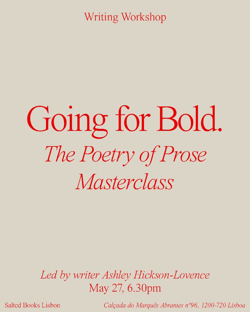 Going for Bold: The Poetry of Prose Masterclass