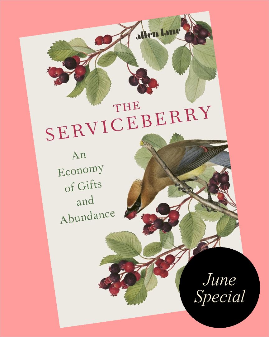 The Serviceberry : An Economy of Gifts and Abundance