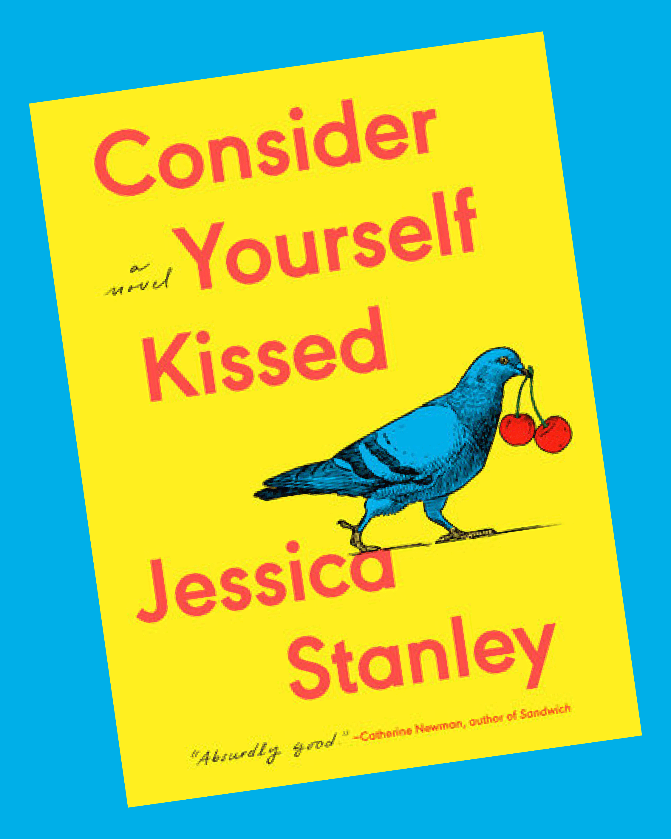 Consider Yourself Kissed - Jessica Stanley