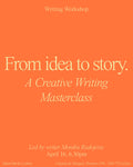 From Idea to Story. A Creative Writing Masterclass