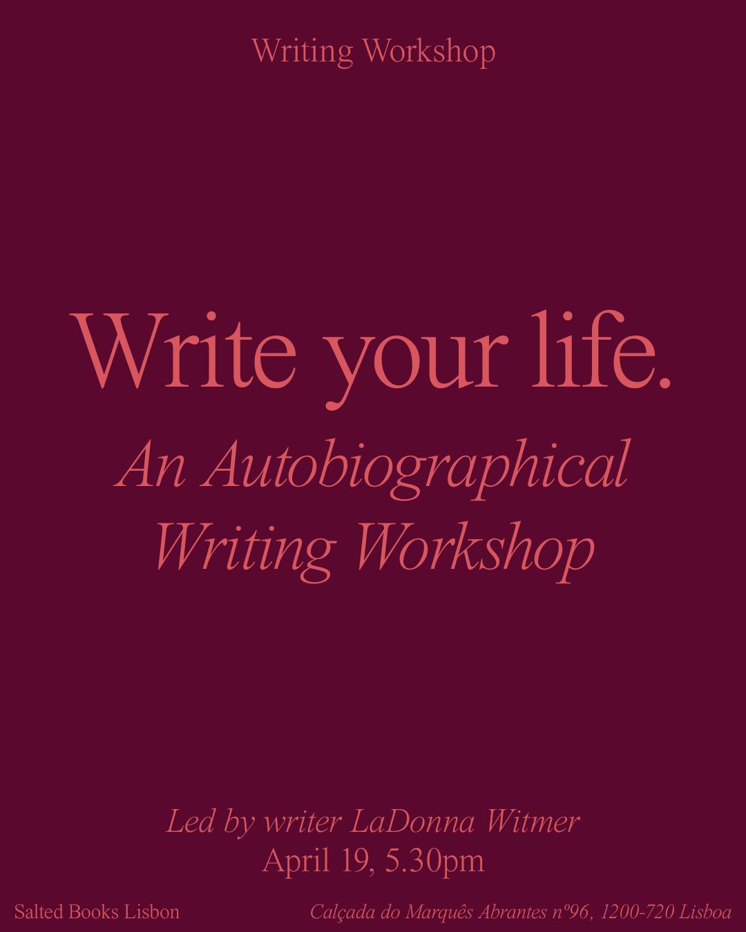 Write Your Life: An Autobiographical Writing Workshop