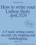 How to Write Your Lisbon Story Course
