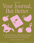 Your Journal, But Better - Customisation Workshop