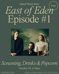 East of Eden — Screening Episode #1