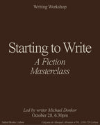 Starting to Write — A Fiction Masterclass