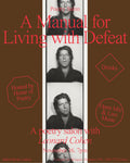 A Manual for Living with Defeat — Poetry Salon
